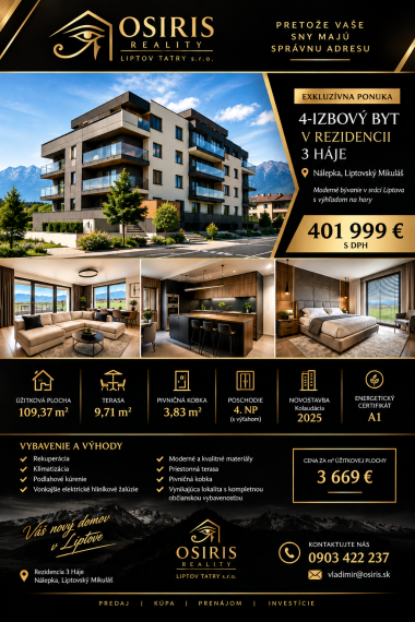 Exkluzívna novostavba 4 izbový byt v rezidencii 3 HÁJE.